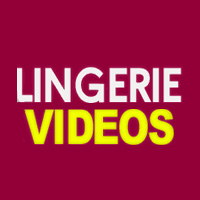 Lingerie Videos